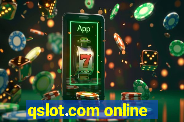 qslot.com online